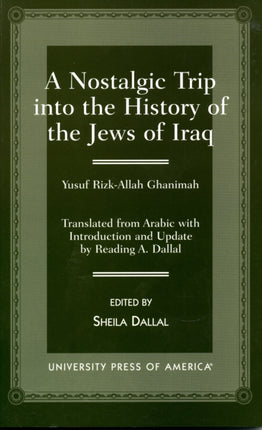 A Nostalgic Trip into the History of the Jews of Iraq