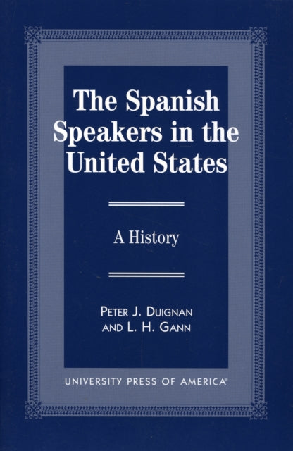 The Spanish Speakers in the United States A