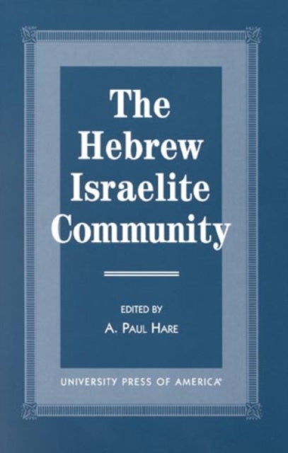 The Hebrew Israelite Community