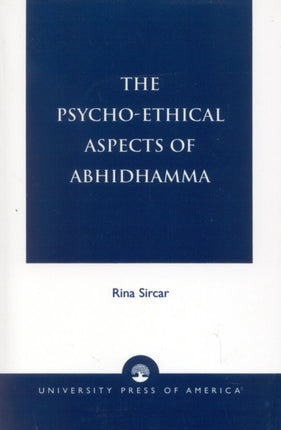 The PsychoEthical Aspects of Abhidhamma