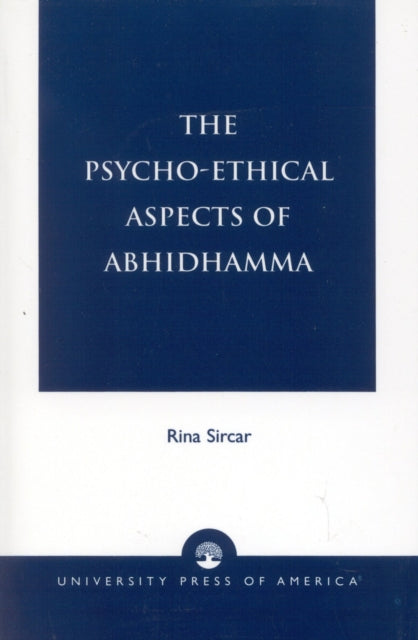 The PsychoEthical Aspects of Abhidhamma