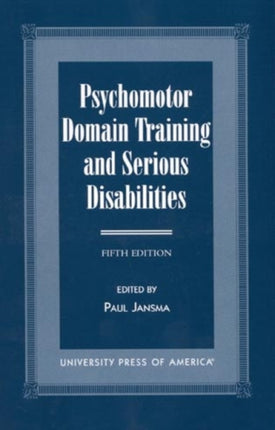 Psychomotor Domain Training and Serious