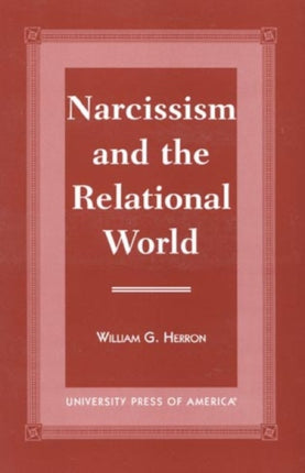 Narcissism and the Relational World