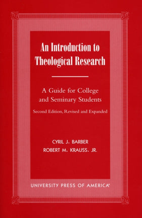 An Introduction To Theological Research A Guide