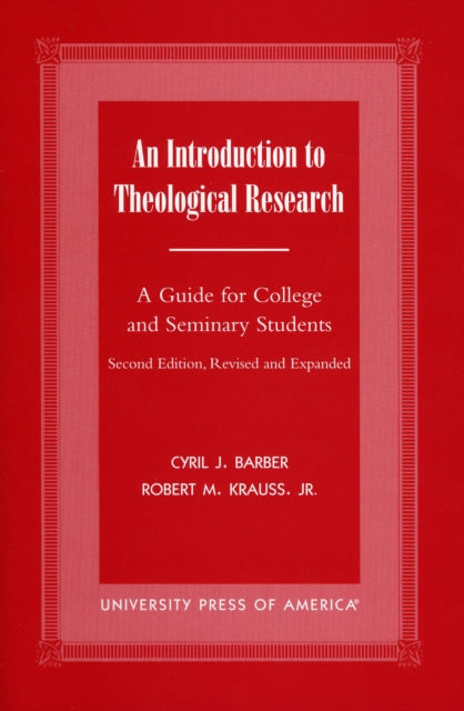 An Introduction To Theological Research A Guide