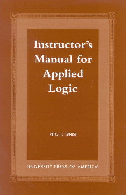 Instructor's Manual for Applied Logic