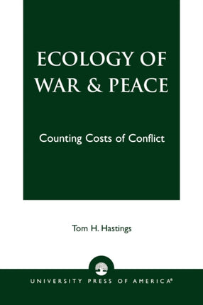 Ecology of War  Peace