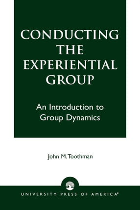 Conducting the Experiential Group