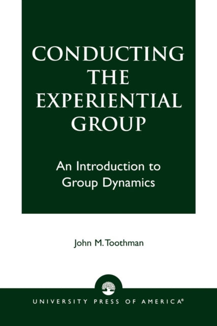 Conducting the Experiential Group