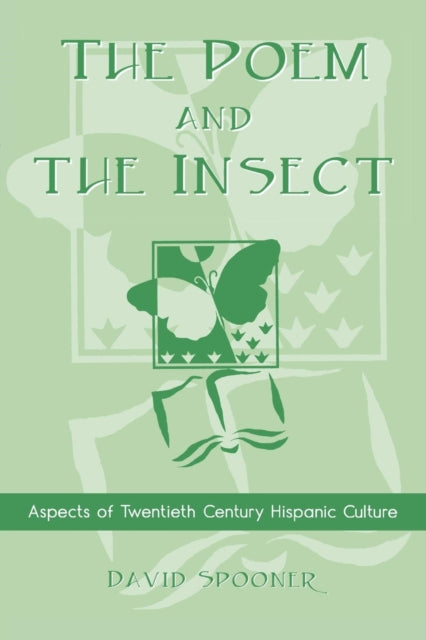 The Poem and the Insect Aspects of Twentieth