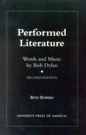 Performed Literature Words and Music by Bob Dylan