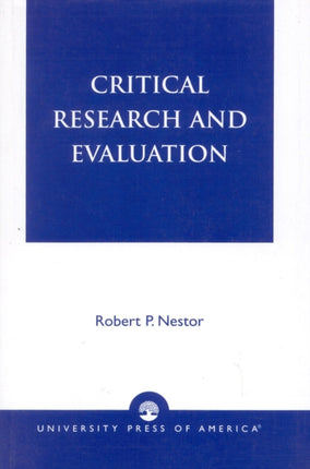 Critical Research and Evaluation