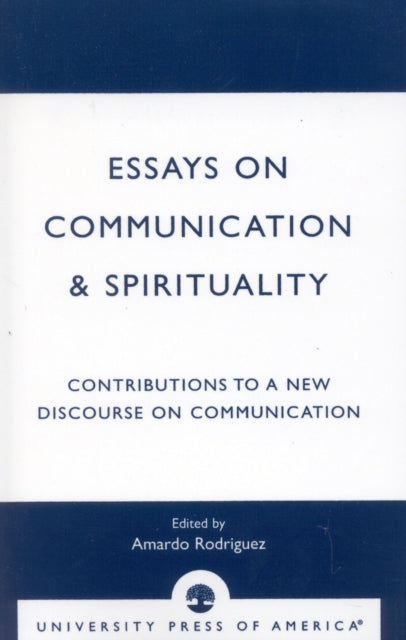 Essays on Communication  Spirituality