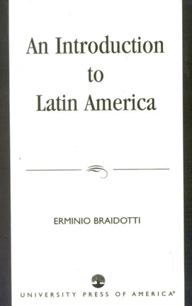 An Introduction to Latin America