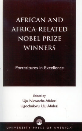 African and AfricaRelated Nobel Prize Winners