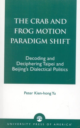 The Crab and Frog Motion Paradigm Shift