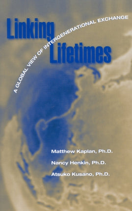Linking Lifetimes A Global View of