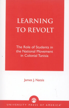 Learning to Revolt The Role of Students in the