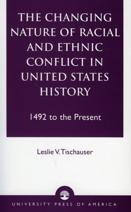 The Changing Nature of Racial and Ethnic Conflict