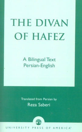 The Divan of H226fez A Bilingual Text