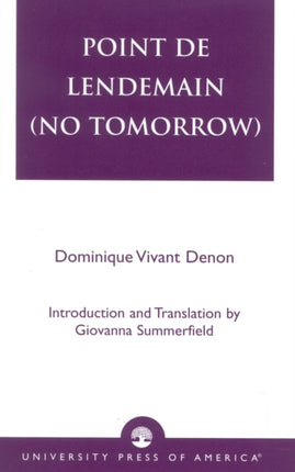 Point de Lendemain No Tomorrow