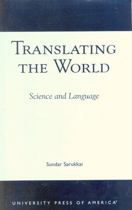 Translating the World Science and Language