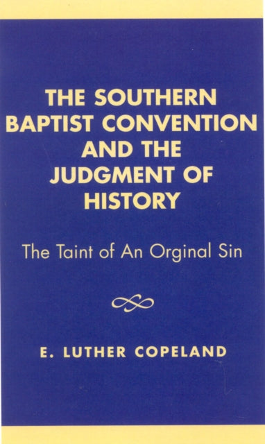 The Southern Baptist Convention and the Judgement