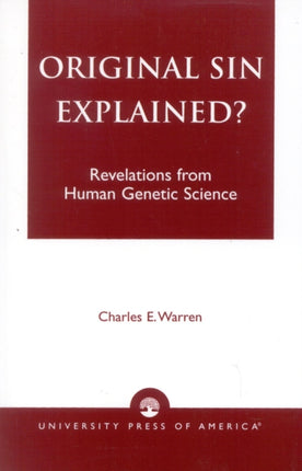 Original Sin Explained Revelations from Human
