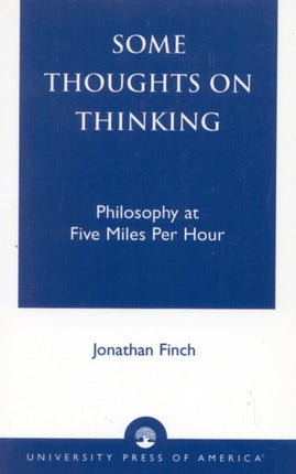 Some Thoughts on Thinking Philosophy at Five