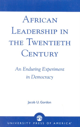 African Leadership in the Twentieth Century
