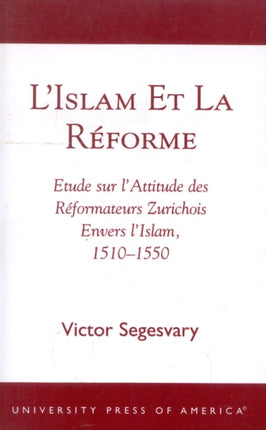 LIslam et la Rzforme Etude sur lAttitude des