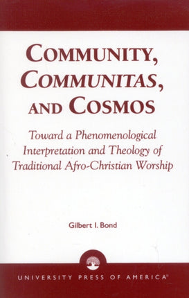 Community Communitas and Cosmos
