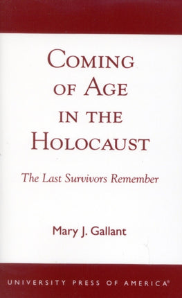 Coming of Age in the Holocaust