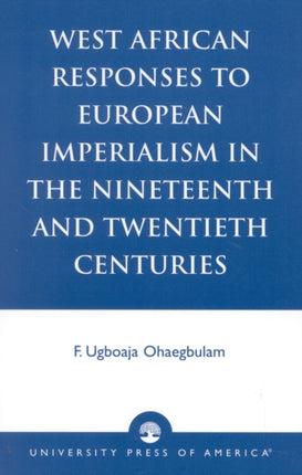 West African Responses to European Imperialism in