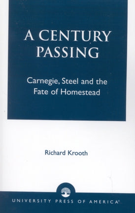 A Century Passing