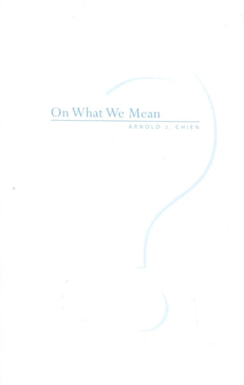 On What We Mean