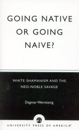 Going Native or Going Naive