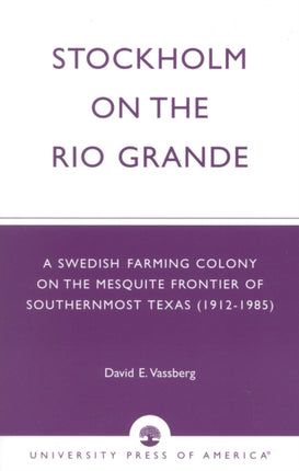 Stockholm on the Rio Grande