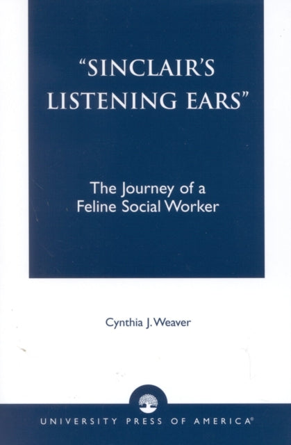 Sinclair's Listening Ears: The Journey of a Feline Social Worker