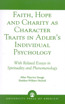 Faith Hope and Charity as Character Traits in