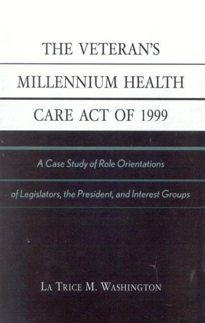 The Veterans Millennium Health Care Act of 1999 A