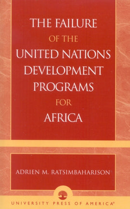 The Failure of the United Nations Development