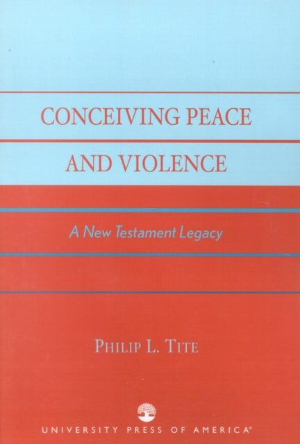 Conceiving Peace and Violence
