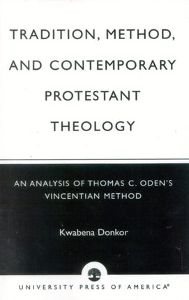 Tradition Method  Contemporary Protestant