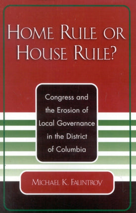 Home Rule or House Rule