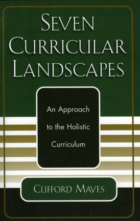 Seven Curricular Landscapes An Approach to the