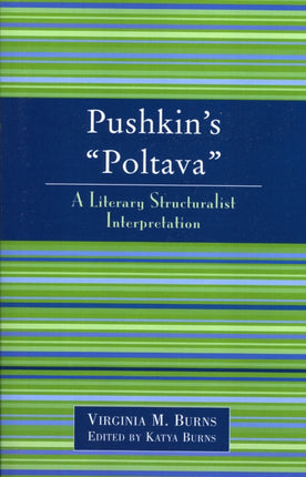 Pushkins Poltava A Literary Structuralist