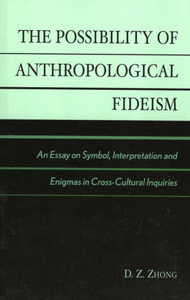 The Possibility of Anthropological Fideism