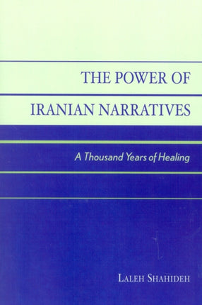The Power of Iranian Narratives