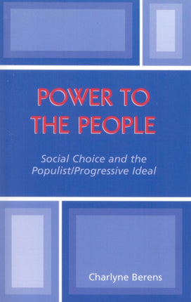 Power to the People Social Choice and the